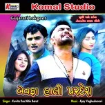Nghe và tải nhạc Bewafa Hali Pardesh (Single) về điện thoại