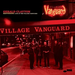 Happening: Live At The Village Vanguard - Gerald Clayton