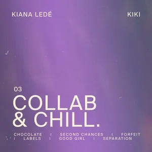 Collab  Chill (EP) - Kiana Lede