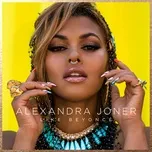 Nghe nhạc Like Beyonce (Single) - Alexandra Joner