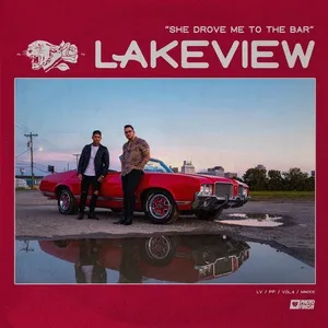She Drove Me To The Bar (EP) - Lakeview