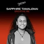 Breathe Me (The Voice Australia 2020 Performance / Live) (Single) - Sapphire Tamalemai