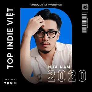 Download nhạc hot Top INDIE VIỆT Nửa Năm 2020 Mp3