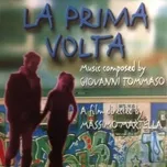 Download nhạc Mp3 La Prima Volta hot nhất