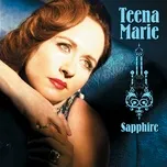 Ca nhạc Sapphire - Teena Marie