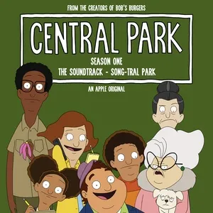 Central Park Season One, The Soundtrack – Song-tral Park (Episodes 1-2) - Central Park Cast