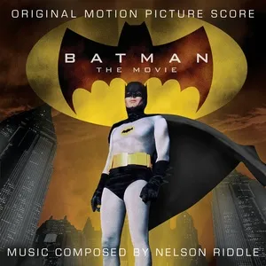 Batman: The Movie - Nelson Riddle