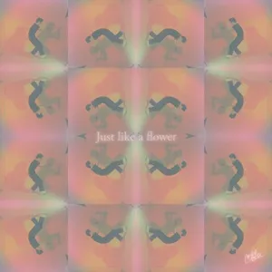 Just Like A Flower (Single) - My Q