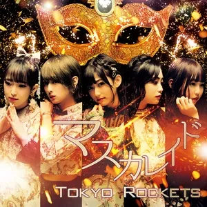 Masquerade - Tokyo Rockets