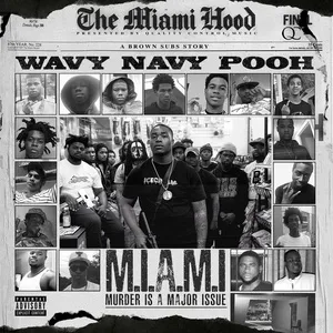 Murder Is A Major Issue - Wavy Navy Pooh