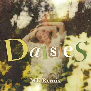 Daisies (Mk Remix) (Single) - Katy Perry