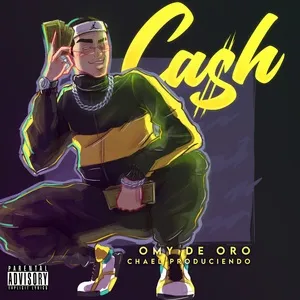 Cash (Single) - Omy De Oro