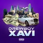Xavi (Single) - Drewboy