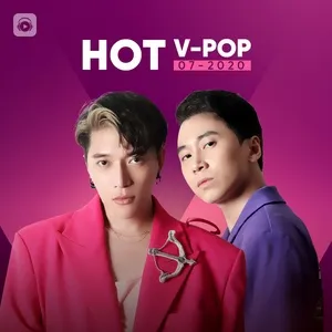 Nhạc Việt Hot Tháng 07/2020 - V.A