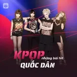 K-POP Những Bản Hit Quốc Dân