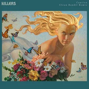 Caution (Clean Bandit Remix) (Single) - The Killers