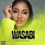 Ca nhạc Wasabi (Single) - Shenseea