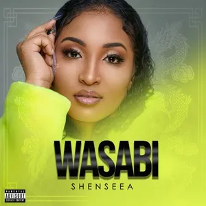 Wasabi (Single) - Shenseea