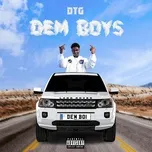 Download nhạc hay Dem Boys (Single) hot nhất về máy