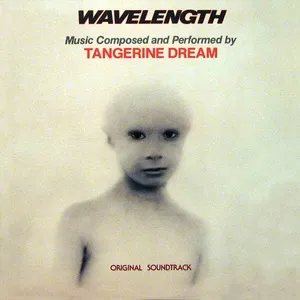 Wavelength - Tangerine Dream