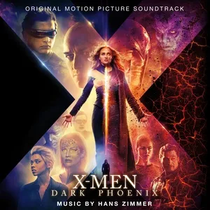 X-Men: Dark Phoenix - Hans Zimmer