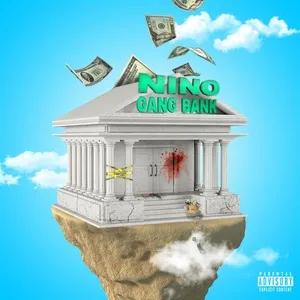 Gang Bank (Single) - Nino