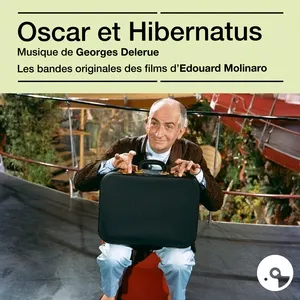 Oscar Et Hibernatus - Georges Delerue
