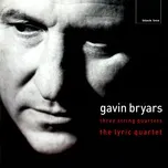 Tải nhạc hot Bryars: String Quartets 1, 2  3 (Single) trực tuyến