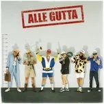 Nghe ca nhạc Alle Gutta (Single) - Mr. Pimp-Lotion