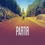 Nghe nhạc Partir (Single) - D-Max