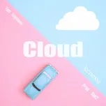 Tải nhạc Mp3 Cloud (Single) về điện thoại