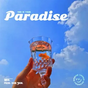 This Is Your Paradise (Single) - Web