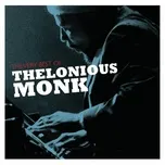 Nghe và tải nhạc hay The Very Best Of Thelonious Monk nhanh nhất về máy