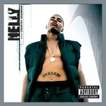 Nghe ca nhạc Country Grammar (Deluxe) - Nelly