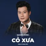 Cỏ Xưa (Single) - Quang Dũng