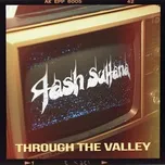 Tải nhạc hot Through the Valley (The Last of Us Part II) (Single) Mp3 nhanh nhất