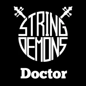 Doctor (Single) - String Demons