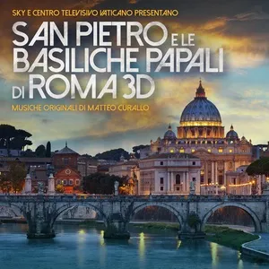 San Pietro E Le Basiliche Papali Di Roma 3D - Matteo Curallo