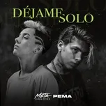 Download nhạc hot Dejame Solo (Single) miễn phí về máy