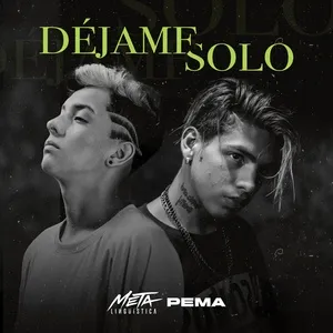 Dejame Solo (Single) - Metalinguistica
