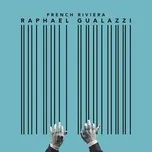 Ca nhạc French Riviera (Single) - Raphael Gualazzi