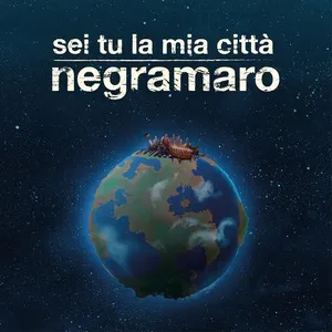 Sei Tu La Mia Citta (Single) - Negramaro