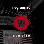 Nghe nhạc San Siro Live - Negramaro