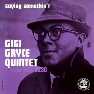 Saying Somethin! (EP) - Gigi Gryce Quintet