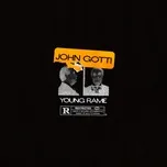 Nghe nhạc John Gotti (Single) - Young Rame