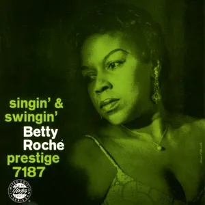 Singin And Swingin - Betty Roche