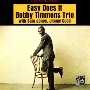 Easy Does It - Bobby Timmons Trio