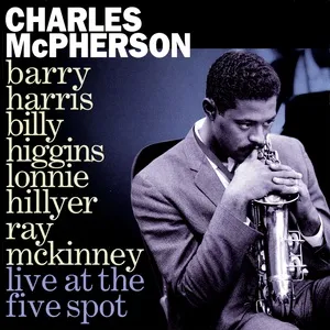 Live At The Five Spot - Charles McPherson