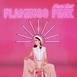 Nghe nhạc Flamingo Pink (Single) - Roni Dot