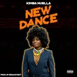 Nghe nhạc New Dance (Single) - Kimba Nuella